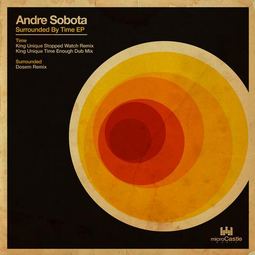 Andre Sobota – Surrounded By Time EP