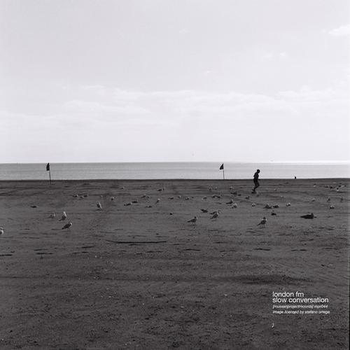 London Fm – Slow Conversation