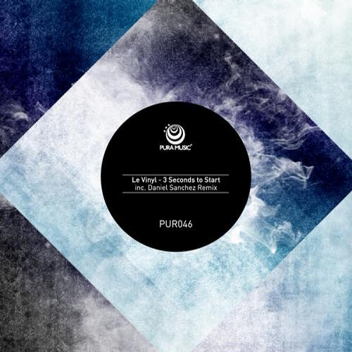 Le Vinyl – 3 Seconds to Start