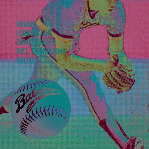 Khaan – Looking For Something