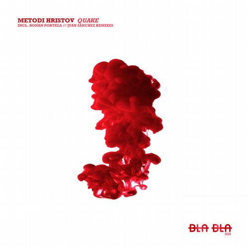 Metodi Hristov – Quake EP