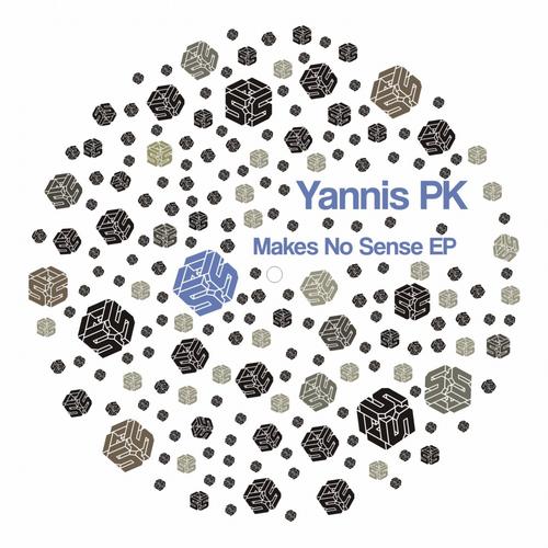 Yannis Pk – Makes No Sense EP