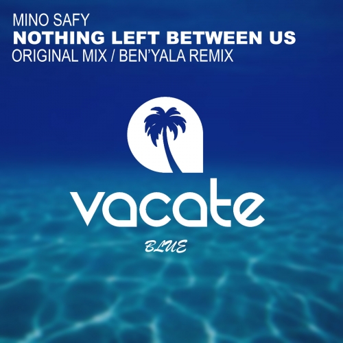 Mino Safy – Nothing Left Between Us