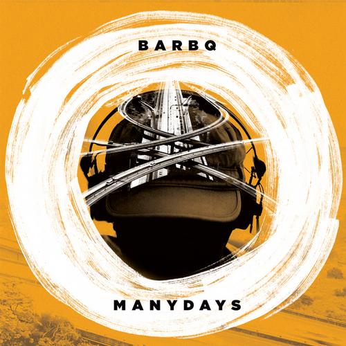 BarBQ – Many Days
