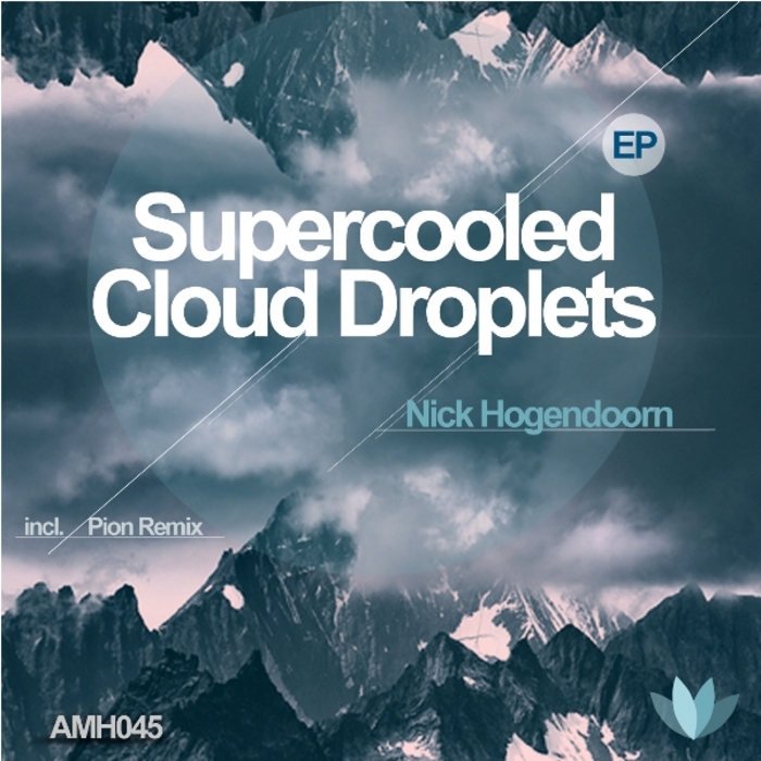 Nick Hogendoorn – Supercooled Cloud Droplets