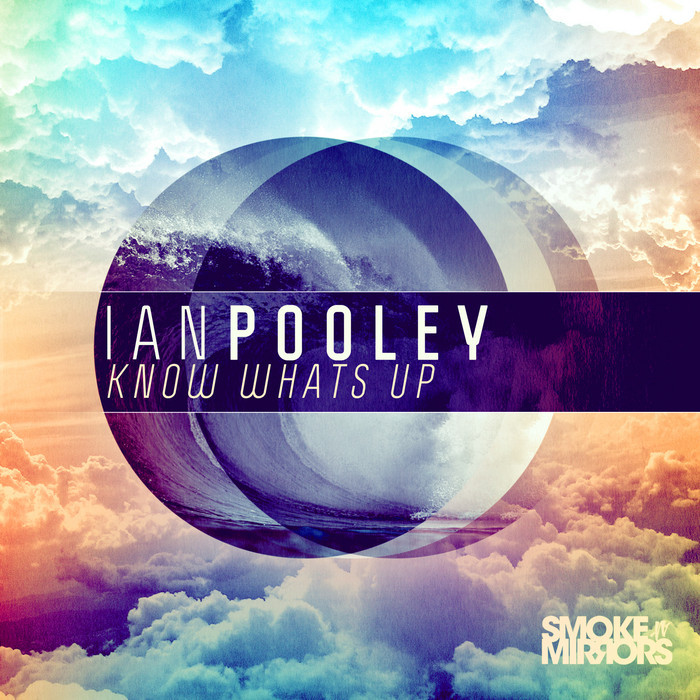 Ian Pooley – Know What’s Up
