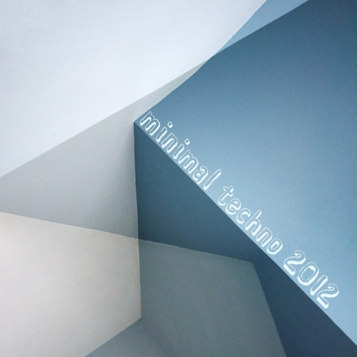Minimal Techno 2012