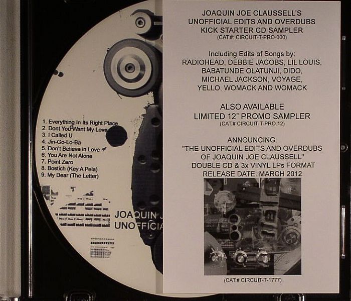 Joaquin Joe Claussell’s Unofficial Edits & Overdubs: Kick Starter CD Sampler