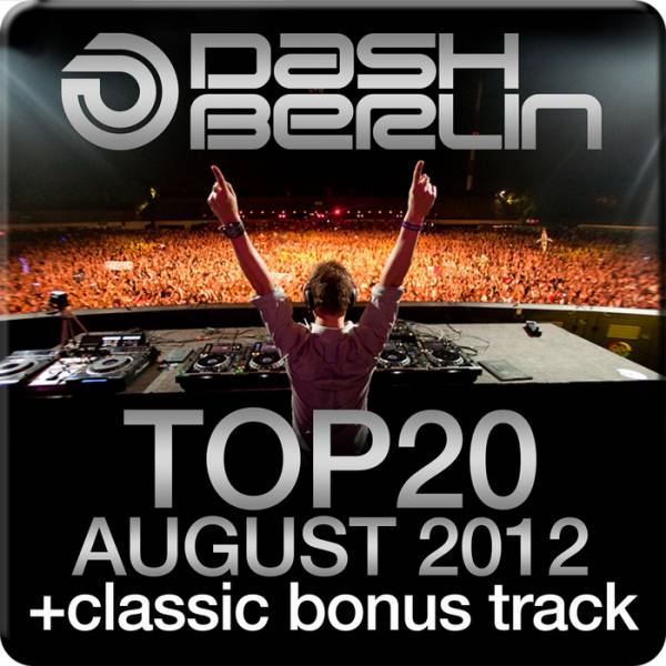 Dash Berlin – Top 20: August 2012