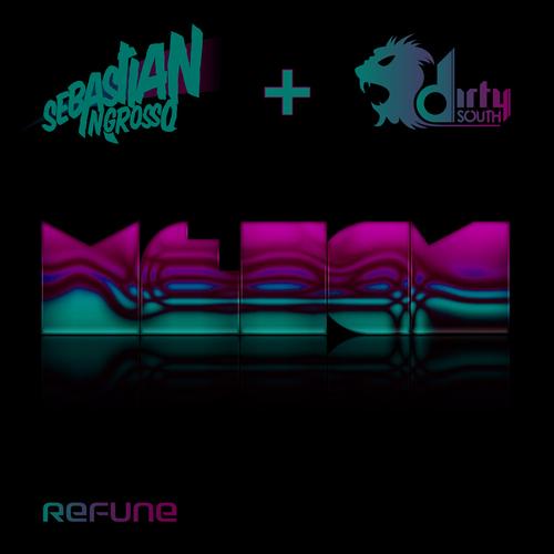 Dirty South & Sebastian Ingrosso – Meich