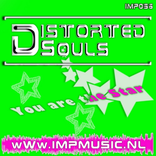 Distorted Souls – You Are The Star