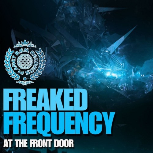 Freaked Frequency – At The Front Door EP