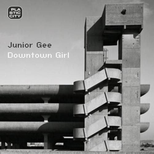 Junior Gee – Downtown Girl