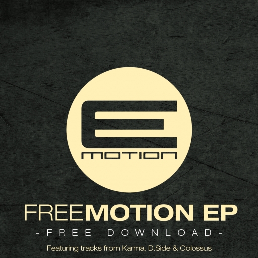 Karma, D.Side & Colossus – Free Motion EP