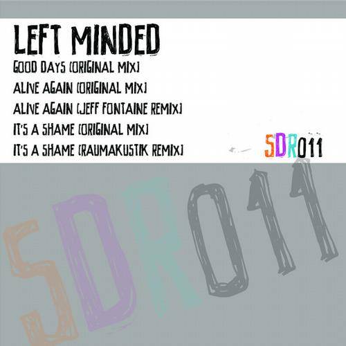 Left Minded – Good Days EP