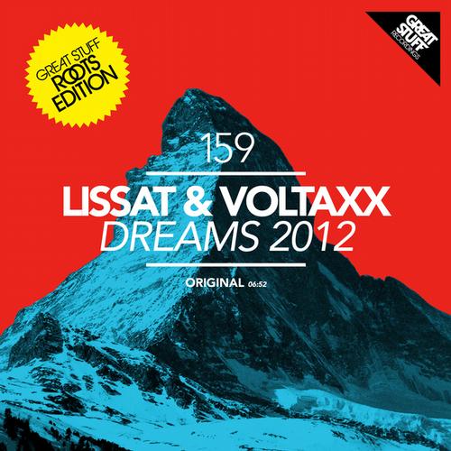Lissat & Voltaxx – Dreams 2012