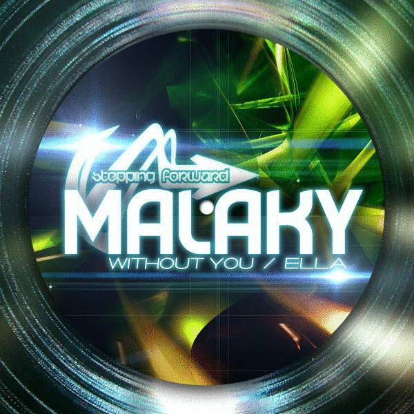 Malaky – Without You / Ella