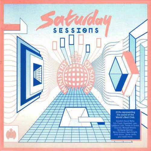 Ministry Of Sound – Saturday Sessions