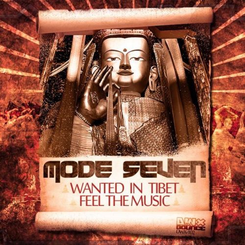Mode Seven – Wanted In Tibet EP
