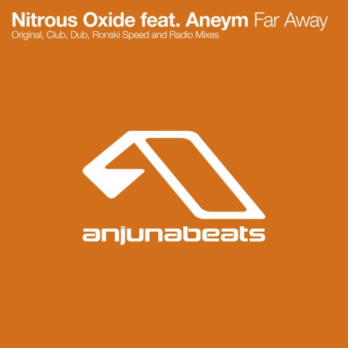 Nitrous Oxide Feat. Aneym – Far Away