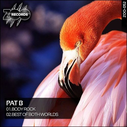 Pat B – Body Rock / Best Of Both Worlds