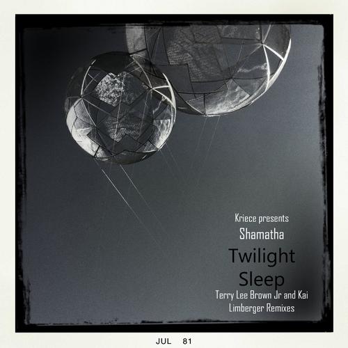 Shamatha – Twilight Sleep