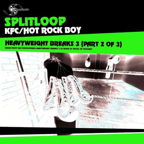 Splitloop – Heavy Weight Breaks 3 (Part 2 of 3)
