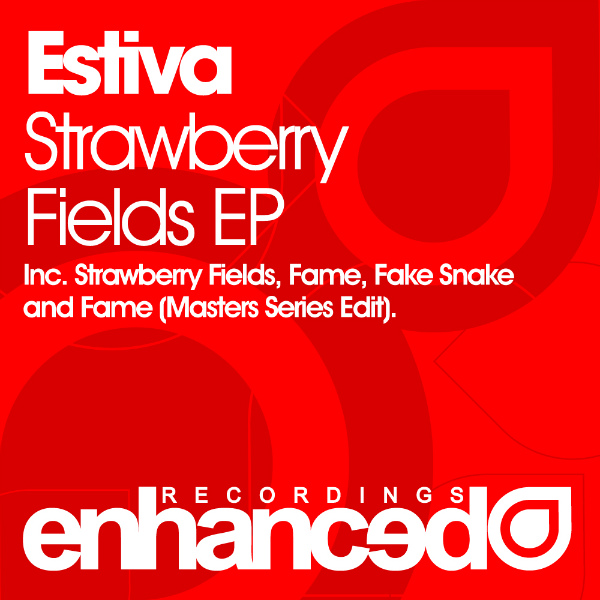 Estiva – Strawberry Fields EP