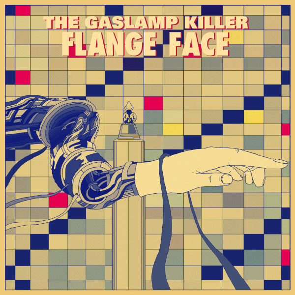 The Gaslamp Killer – Flange Face / Seven Years Of Bad Luck For Fun