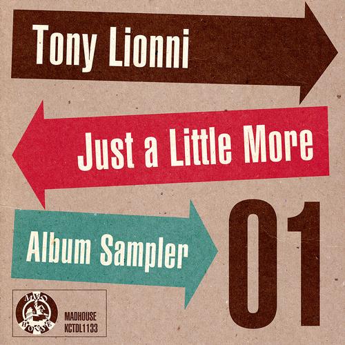 Tony Lionni – Album Sampler #1