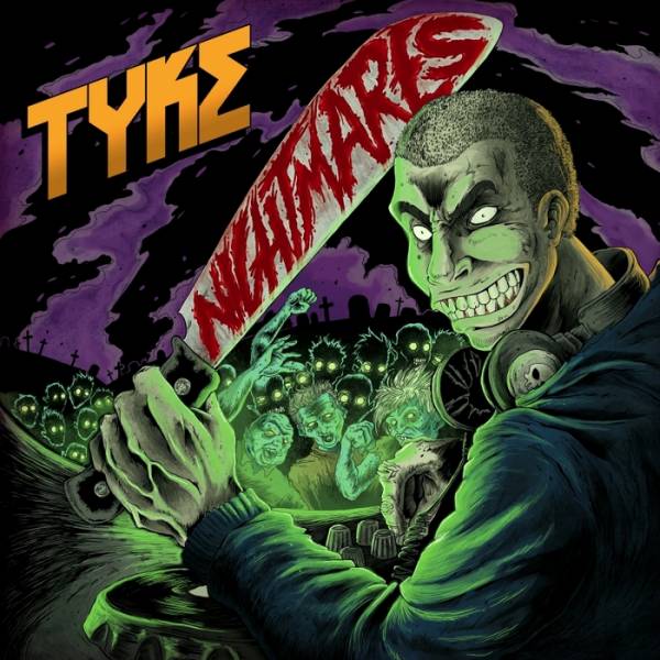 Tyke – Nightmares EP