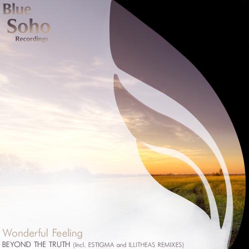 Wonderful Feeling – Beyond The Truth