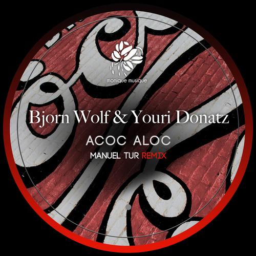 Youri Donatz & Bjorn Wolf – Acoc Aloc