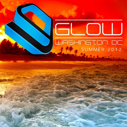Glow (Washingto.DC Summer 2012)