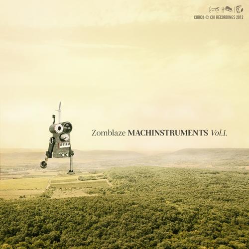 Zomblaze – Machinstruments Vol. 1.
