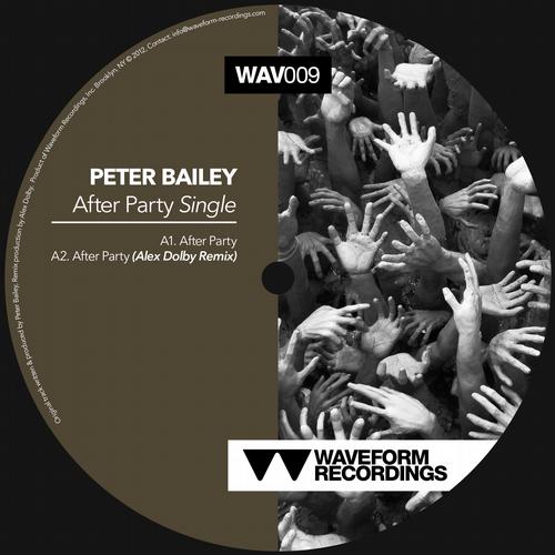 Peter Bailey – After Party Single