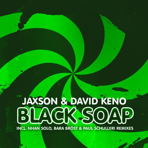 David Keno & Jaxson – Black Soap