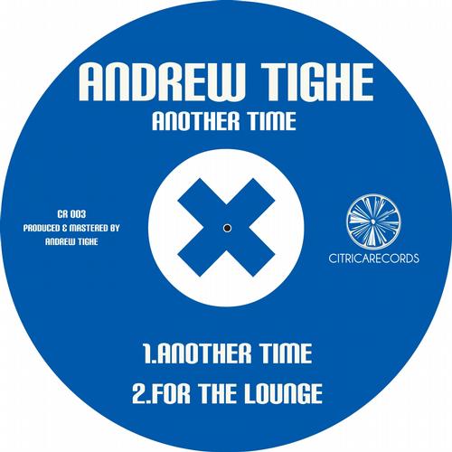 Andrew Tighe – Another Time