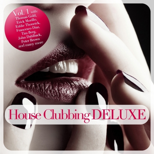 House Clubbing Deluxe Vol 1