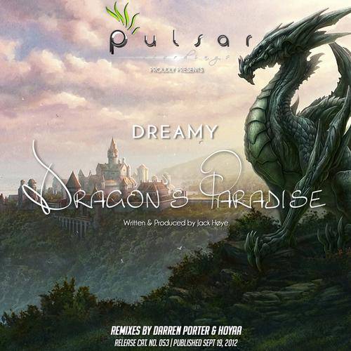Dreamy – Dragon’s Paradise