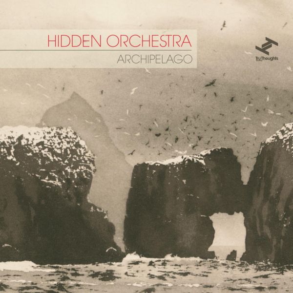 Hidden Orchestra – Archipelago