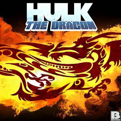 Hulk – The DRAGON EP
