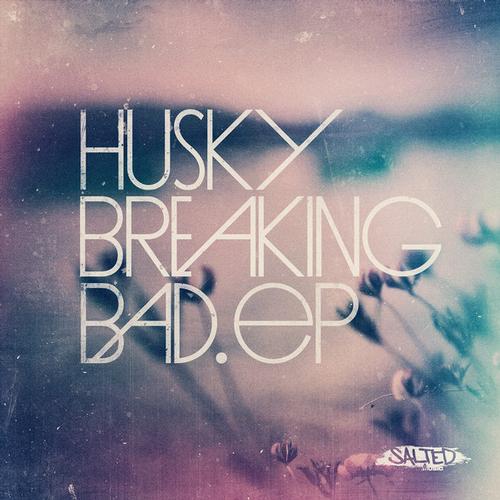 Husky – Breaking Bad EP