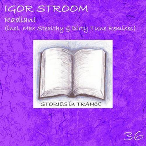 Igor Stroom – Radiant