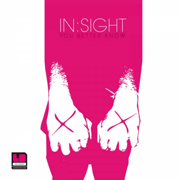 In:Sight – You Better Know