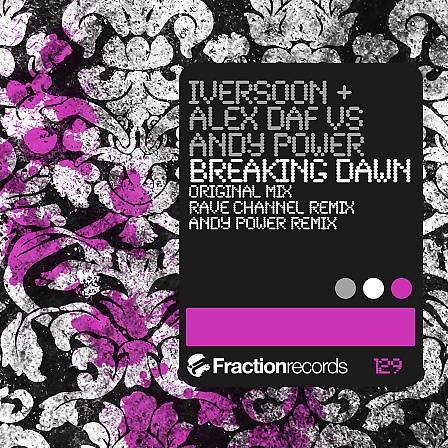 Iversoon & Alex Daf vs Andy Power – Breaking Dawn