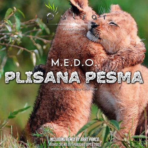 M.E.D.O. – Plisana Pesma