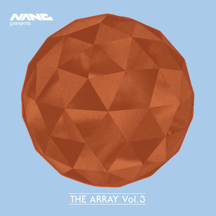 Nang Presents The Array 3