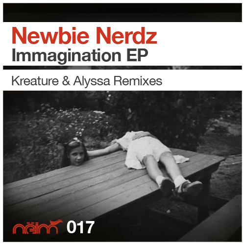 Newbie Nerdz – Immagination EP