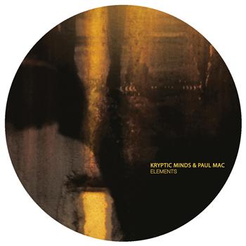 Kryptic Minds & Paul Mac – Elements / Rolled Out And Back